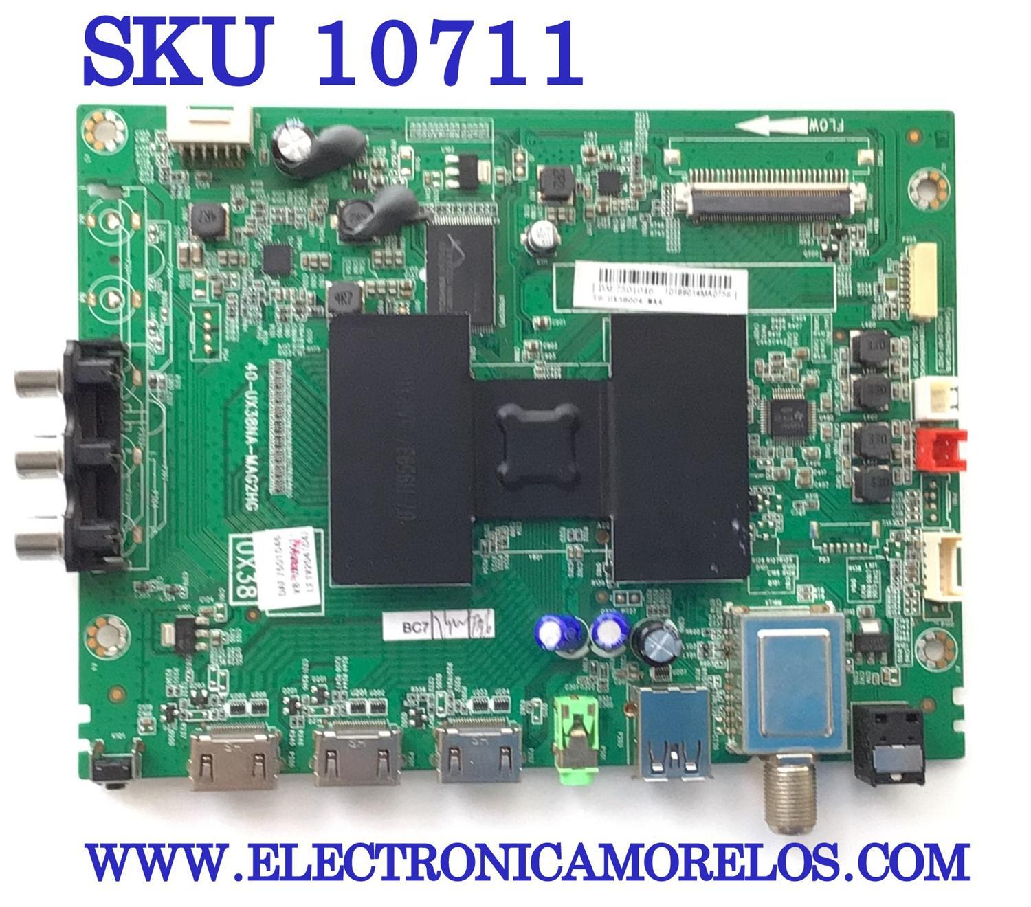 MAIN PARA TV INSIGNIA / NUMERO DE PARTE T8-UX38004-MA4 / 40-UX38NA-MAG2HG / V8-UX38001-LF1V204 (C4) /DAF7501046 / 10189014MA0758 / MODELO NS-40DR420NA16